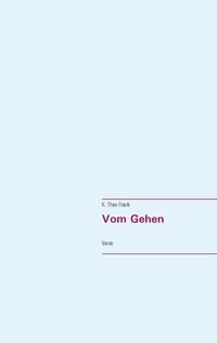 Vom Gehen