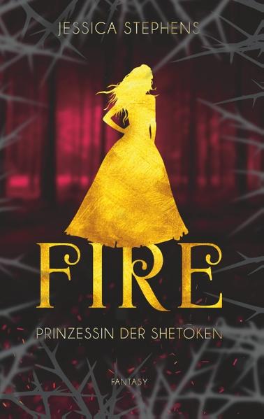 Fire - Prinzessin der Shetoken