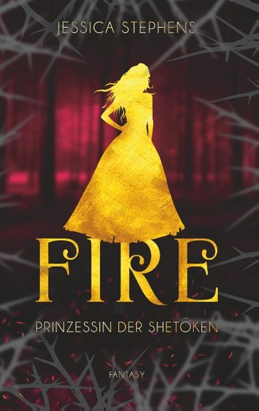 Fire - Prinzessin der Shetoken