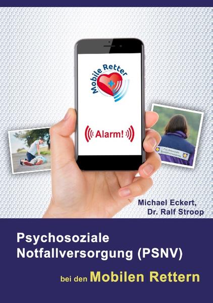 Psychosoziale Notfallversorgung (PSNV) bei den Mobilen Rettern