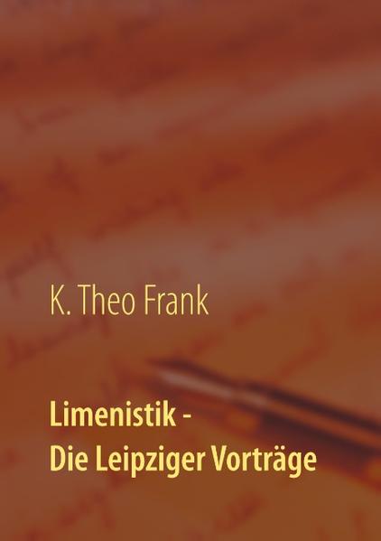 Limenistik - Die Leipziger Vorträge