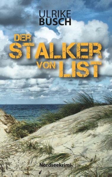 Der Stalker von List
