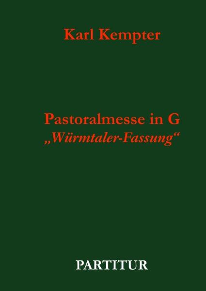 Kempter: Pastoralmesse in G