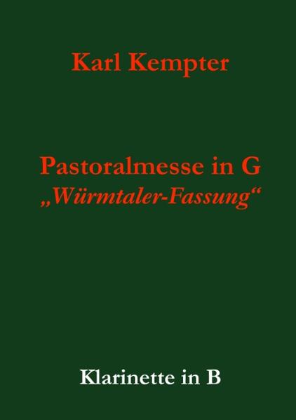Kempter: Pastoralmesse in G. Klarinette
