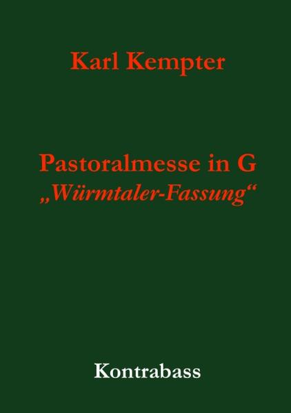 Kempter: Pastoralmesse in G. Kontrabass