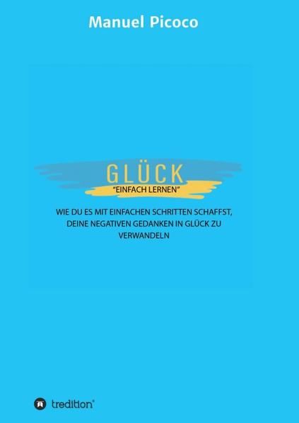 Glück - einfach lernen