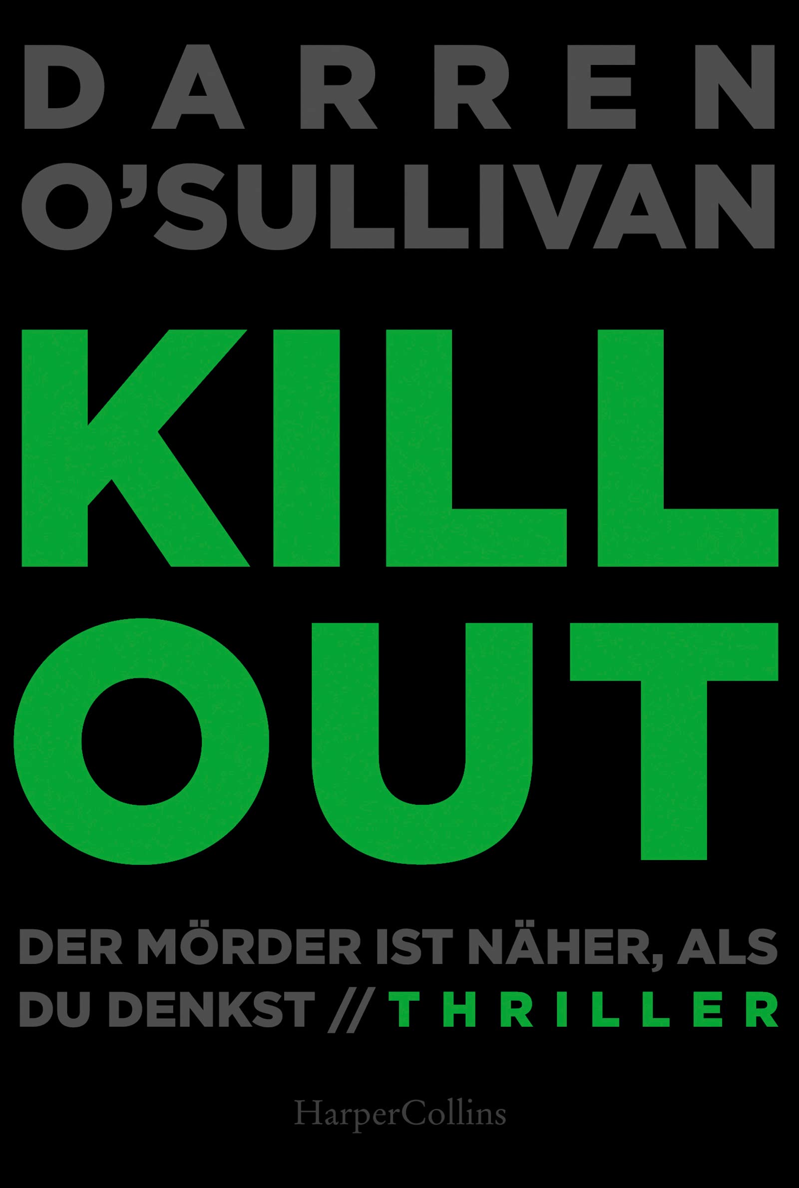 Killout: Der Mörder ist näher, als du denkst