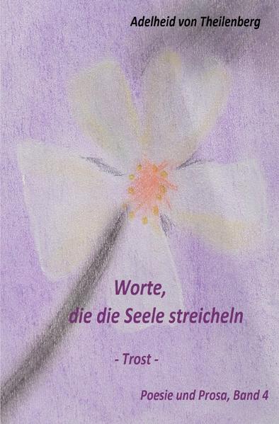 Worte, die die Seele streicheln 4