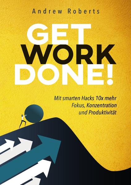 Get Work Done!
