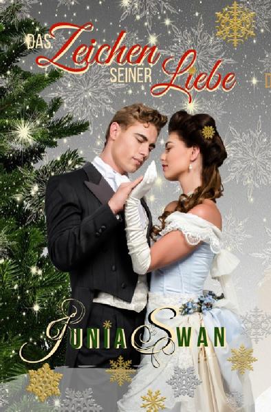 Das Zeichen seiner Liebe - Weihnachtsedition