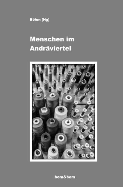 Stadtteilgeschichten / Menschen im Andräviertel