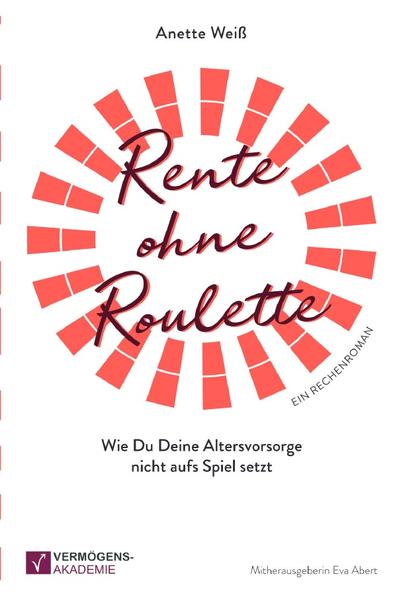 Rente ohne Roulette