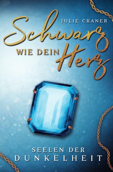 Seelen der Dunkelheit / Schwarz wie dein Herz