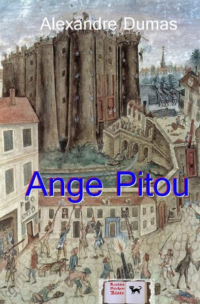 Denkwürdigkeiten eines Arztes / Ange Pitou (Illustriert)