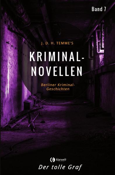 Kriminal-Novellen / Kriminal-Novellen-Band 7-Der tolle Graf