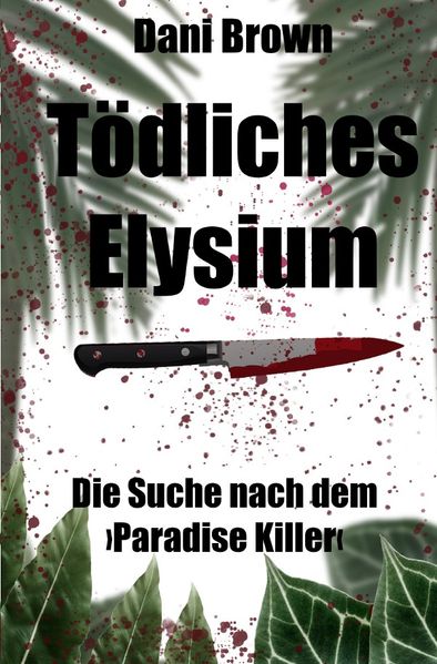 Tödliches Elysium