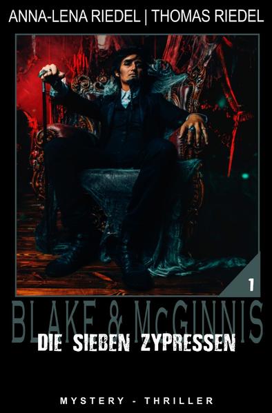 Ein Fall für Blake & McGinnis / Die sieben Zypressen