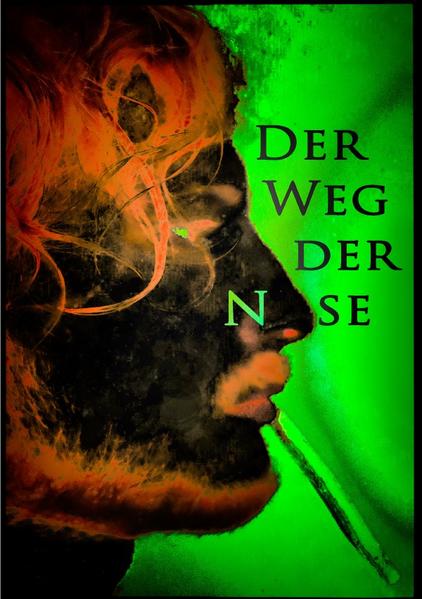 Die Ebrius Eskapaden / Der Weg der Nase