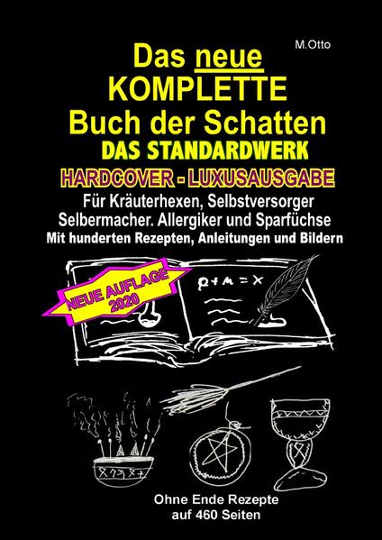 Das neue KOMPLETTE Buch der Schatten - DAS STANDARDWERK (HARDCOVER / LUXUSAUSGABE)