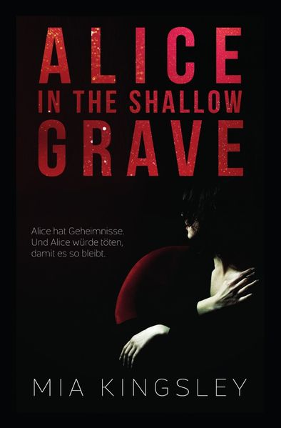 Alice In The Shallow Grave