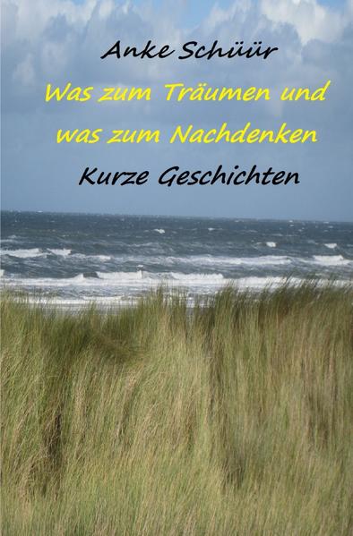 Was zum Träumen und was zum Nachdenken