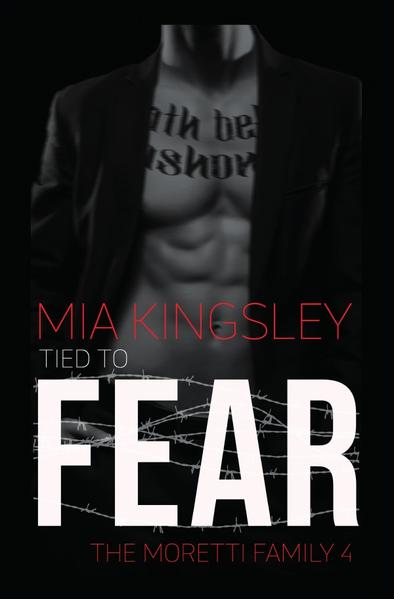Tied To Fear (The Moretti Family 4)