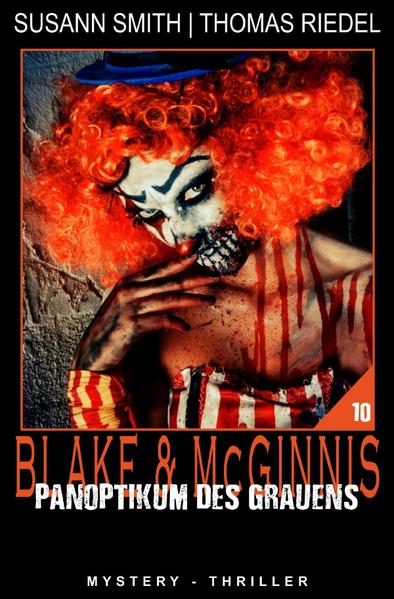 Ein Fall für Blake & McGinnis / Panoptikum des Grauens