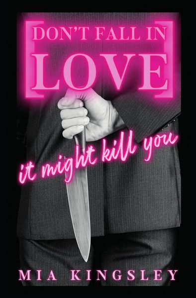 Don't Fall In Love – It Might Kill You