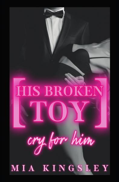 His Broken Toy – Cry For Him