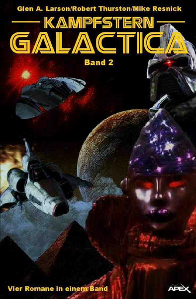 KAMPFSTERN GALACTICA, BAND 2 - VIER ROMANE IN EINEM BAND