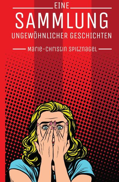 Eine Sammlung ungewöhnlicher Geschichten