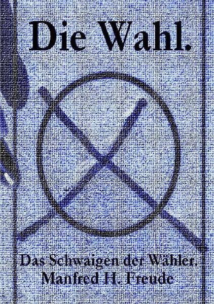 Die Wahl