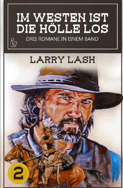 IM WESTEN IST DIE HÖLLE LOS, BAND 2