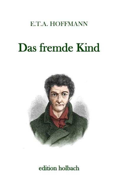 Das fremde Kind