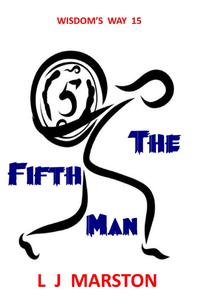 Wisdom's Way / The Fifth Man