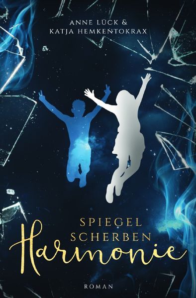 Spiegelscherben / Spiegelscherbenharmonie