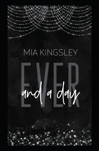 Ever And A Day