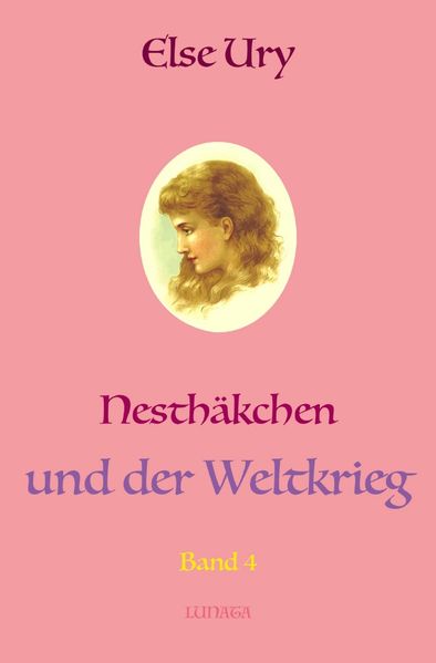 Nesthäkchen / Nesthäkchen und der Weltkrieg
