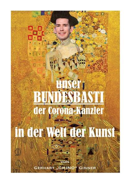 unser Bundesbasti der Corona-Kanzler
