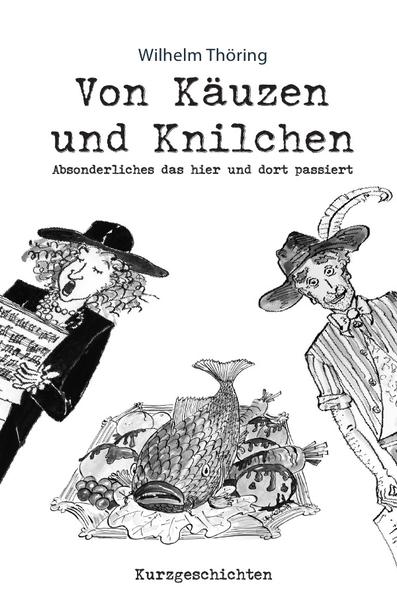 Von Käuzen und Knilchen
