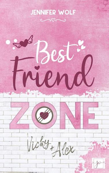 Best Friend Zone - Vicky und Alex