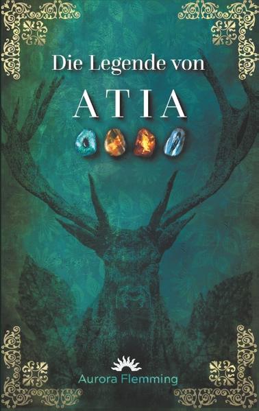 Die Legende von Atia