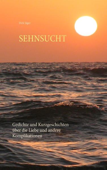 Sehnsucht