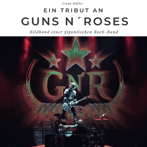 Ein Tribut an Guns n' Roses