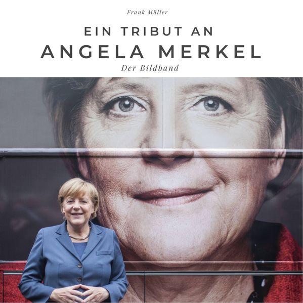 Ein Tribut an Angela Merkel