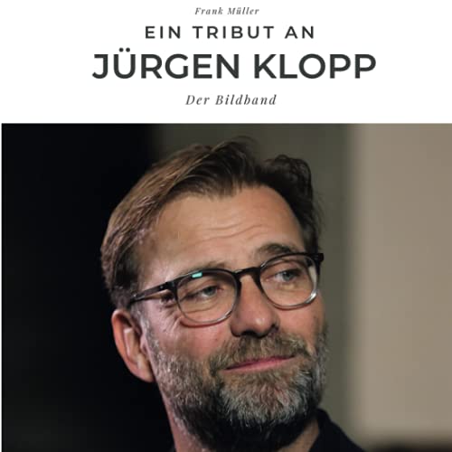 Ein Tribut an Jürgen Klopp