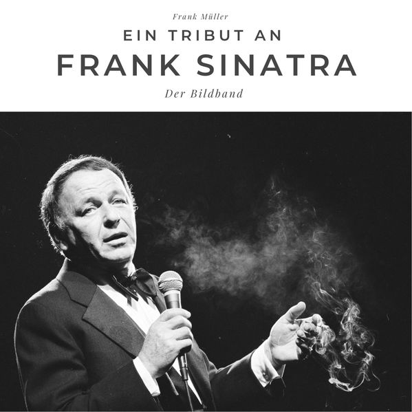 Ein Tribut an Frank Sinatra