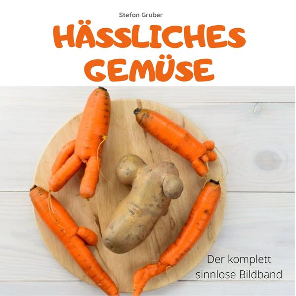 Hässliches Gemüse