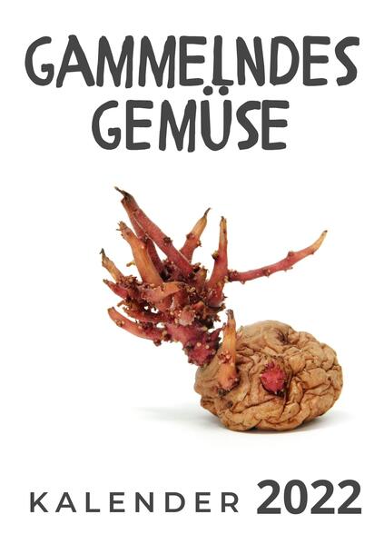 Gammelndes Gemüse