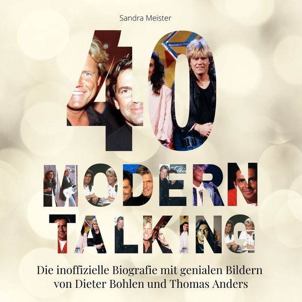 40 Jahre Modern Talking